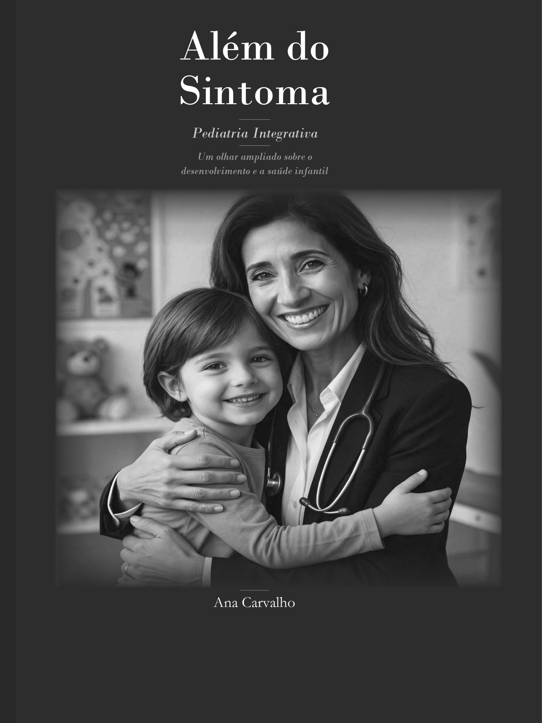 Além do Sintoma: Pediatria Integrativa